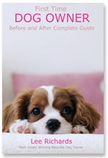 First time dog owner by Lee Richards the book